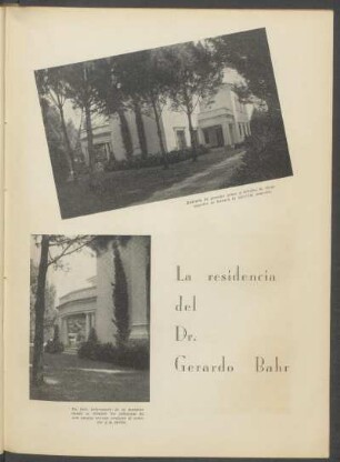 La residencia del Dr. Gerardo Bahr