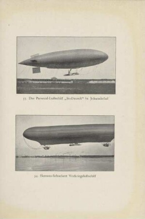 Das Parseval-Luftschiff "Stollwerck" in Johannisthal ; Siemens-Schuckert Vorkriegsluftschiff