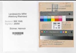 Entnazifizierung Heinrich Eichner , geb. 03.07.1897 (Ingenieur)