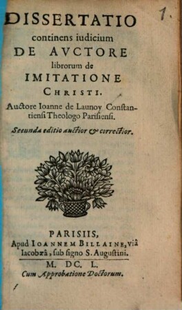 Dissertatio continens iudicium de auctore librorum de Imitatione Christi
