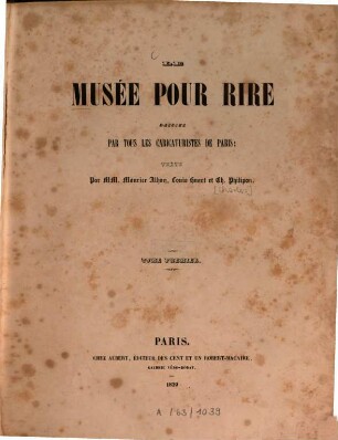 Le Musée pour rire. T. (1839). - 103 Bl. : Ill.