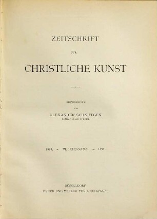 Zeitschrift für christliche Kunst. 6, 6. 1893