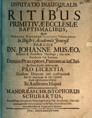 Disputatio Inauguralis De Ritibus Primitivae Ecclesiae Baptismalibus
