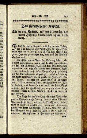 Das siebenzehente Kapitel. Die in dem Kasteele, auf dem Vorgebürge der guten Hofnung vorwaltende schöne Ordnung.