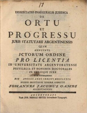 Diss. inaug. iur. de ortu et progressu iuris statutarii Argentinensis