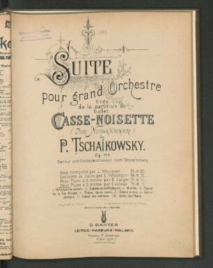 Suite pour grand orchestre tirée de la partition du ballet Casse-Noisette (Der Nussknacker) : op. 71a