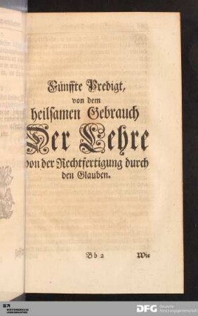 Fünffte Predigt, von dem heilsamen Gebrauch Der Lehre von der Rechtfertigung durch den Glauben.