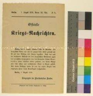 Kriegsdepesche des Norddeutschen Bundes über die Kriegsereignisse vom 6.8.1870 bei Saarbrücken