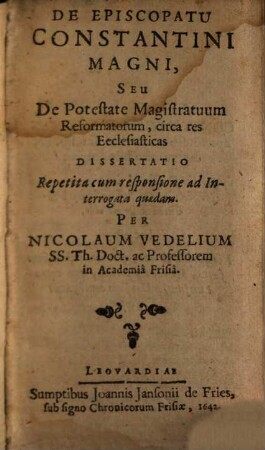 De Episcopatu Constantini Magni ... dissertatio