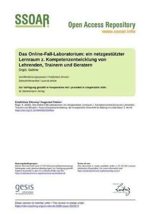 Das Online-Fall-Laboratorium: ein netzgestützter Lernraum z. Kompetenzentwicklung von Lehrenden, Trainern und Beratern