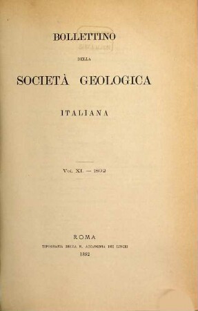 Bollettino della Società Geologica Italiana : periodico quadrimestrale. 11. 1892