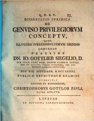 Dissertatio Ivridica De Genvino Privilegiorvm Conceptv