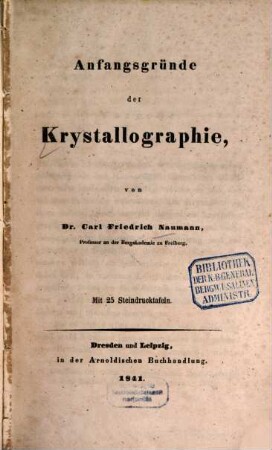 Anfangsgründe der Krystallographie