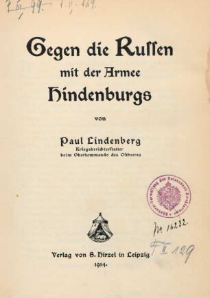 Gegen die Russen mit der Armee Hindenburgs