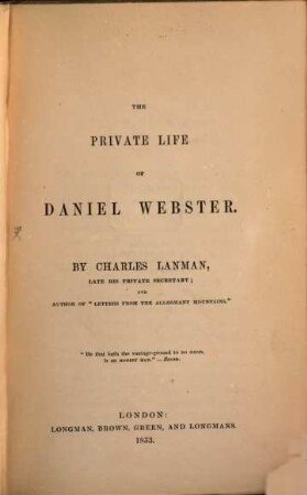 The private life of Daniel Webster