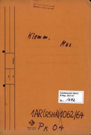 Personenheft Max Klemm (*13.12.1898), Kriminalobersekretär