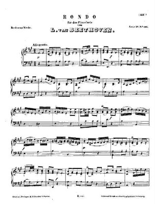 Beethoven's Werke, 196 = Serie 18: Kleinere Stücke für das Pianoforte. Rondo : [WoO 49]