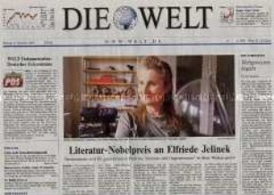 Tageszeitung "Die Welt" zur Verleihung des Literatur-Nobelpreises an die österreichische Schriftstellerin Elfriede Jelinek