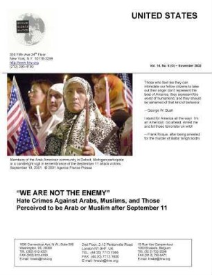 'We are not the enemy' : hate crimes against Arabs, Muslims,and those perceived to be Arab or Muslim after September 11