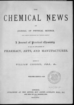 Volume 37, 1878 (January - June): Chemical news and Journal of physical science