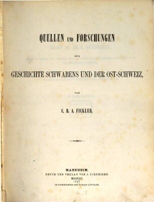 Quellen und Forschungen zur Geschichte Schwabens und der Ost-Schweiz