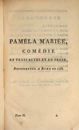 Les chef-d'oeuvres dramatiques de Charles Goldoni : avec le Texte Italien à côté de la vie et les Ouvrages de Goldoni, des Notes et une Analyse raisonnée de chaque Pièce, 2