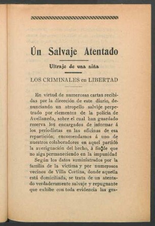Un salvaje atentado : Ultraje de una niña. Los criminales en libertad.