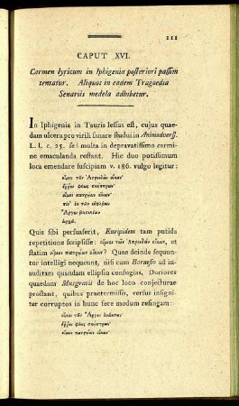 Captut XVI. Carmen lyricum in Iphigenia posteriori passim tentatur.