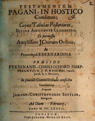 Testamentum Pagani, In Hostico Conditum