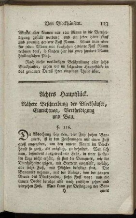 Achtes Hauptstück. Nähere Beschreibung der Blockhäuser, Einrichtung, Vertheidigung und Bau