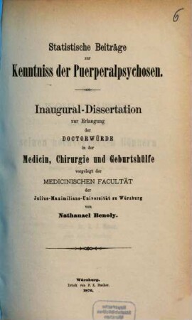 Statistische Beiträge zur Kenntniss der Puerperalpsychosen : Inaugural-Dissertation