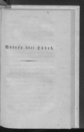 Briefe über Lübek.
