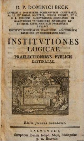 Institutiones logicae : Praelectionibus publicis destinatae