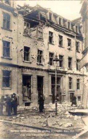 In den Märzkämpfen 1919 durch schweres Geschütz zerstörter Straßenzug