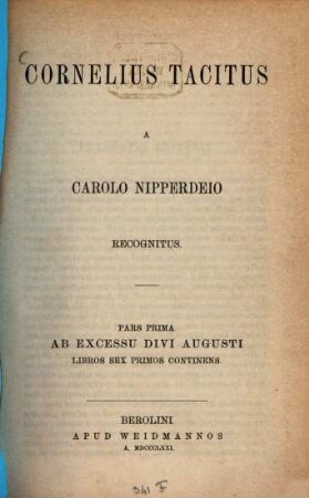 Cornelius Tacitus, 1. Ab excessu divi Augusti : libros sex primos continens
