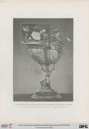 2. Nautiluspokal und Photographie nach einem Gemälde mit gleichem Pokal