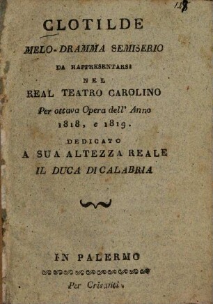 Clotilde : Melodramma semiserio