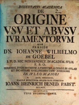 Diss. acad. de origine, usu et abusu iuramentorum