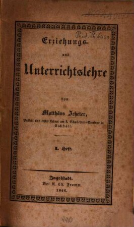 Erziehungs- und Unterrichtslehre nach katholischen Grundsätzen, 1