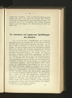 Die erworbenen und angeborenen Spaltbildungen des Gesichtes.