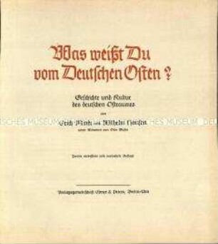 Nationalsozialistische Veröffentlichung über die Geschichte und Kultur der deutschen Ostgebiete