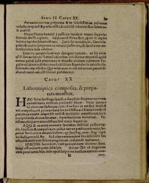 Caput XX Lithontriptica composita, & præparata monstrat.