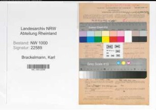 Entnazifizierung Karl Brackelmann, geb. 18.06.1892 (Reg.Sekretaer)