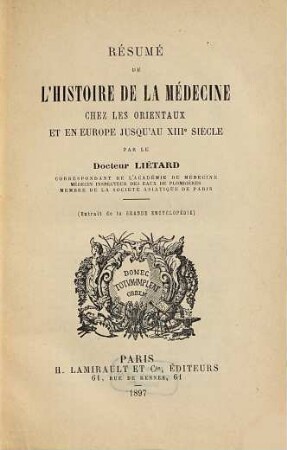 Résumé de l'histoire de la médecine chez les orientaux et en Europe jusqu'au XIIIe siècle