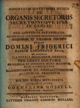 Diss. inaug. med. de organis secretoriis, secretioneque ipsa in genere