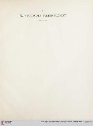 I. Ägyptische Kleinkunst (Nr. 1-32)