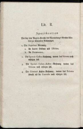 Lit. B. Specification Der bey dem Vogtey-Gericht des Marienburger Großen-Werders zu führenden Rechnungen