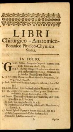 Libri Chirurgico-Anatomico-Botanico-Physico-Chymico-Medici.