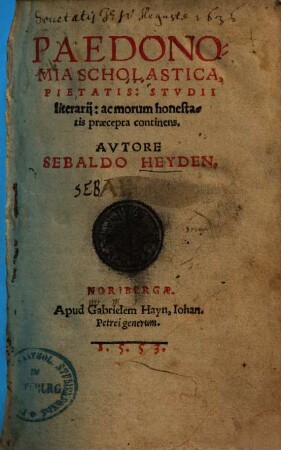 Paedonomia scholastica, pietatis : studii literarii: ac morum honestatis praecepta continens