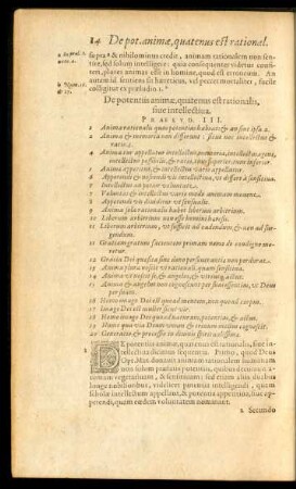 De potentiis animae, quatenus est rationalis, sive intellectiva. Praelud. III.